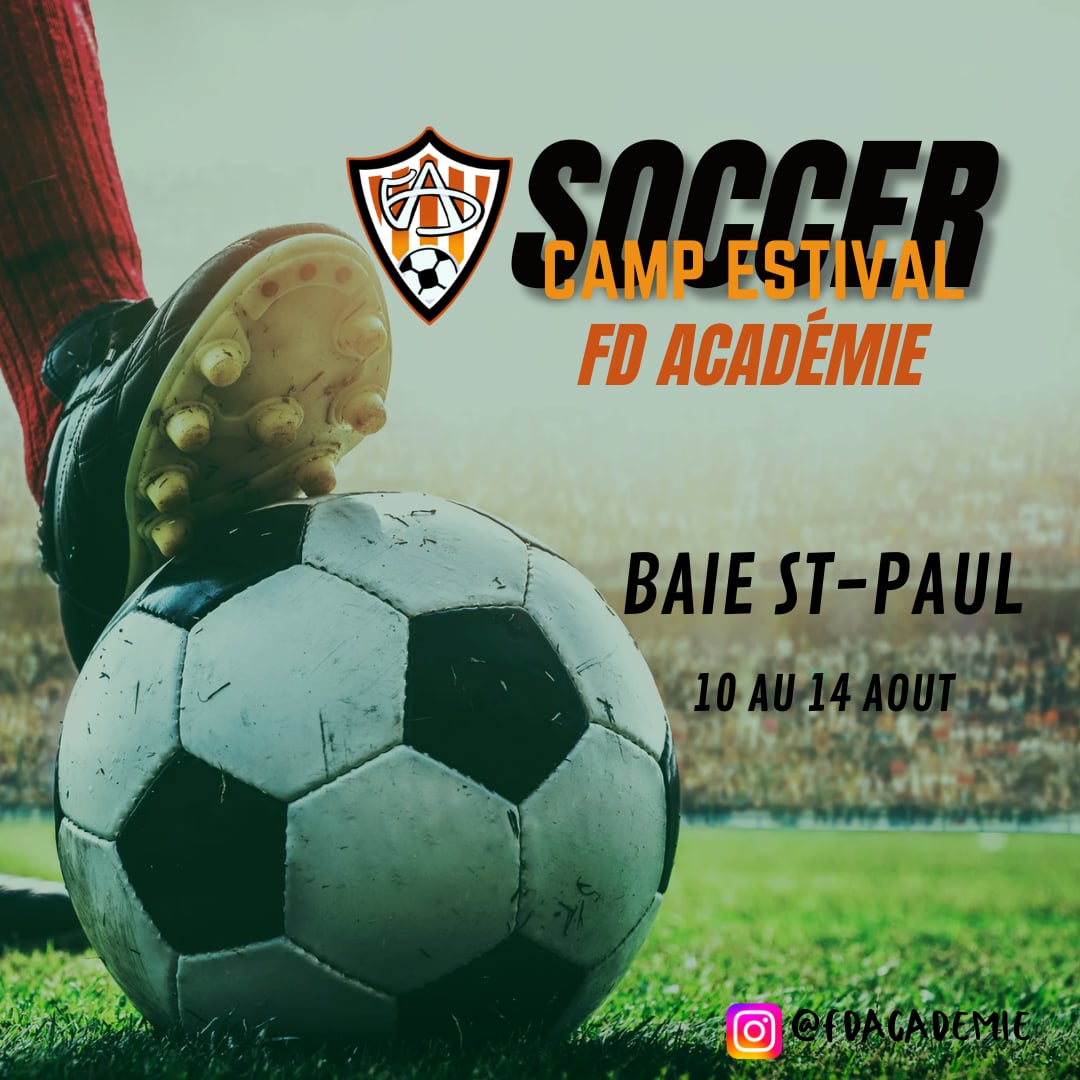 Camp de soccer estival à Baie-Saint-Paul - FD Académie