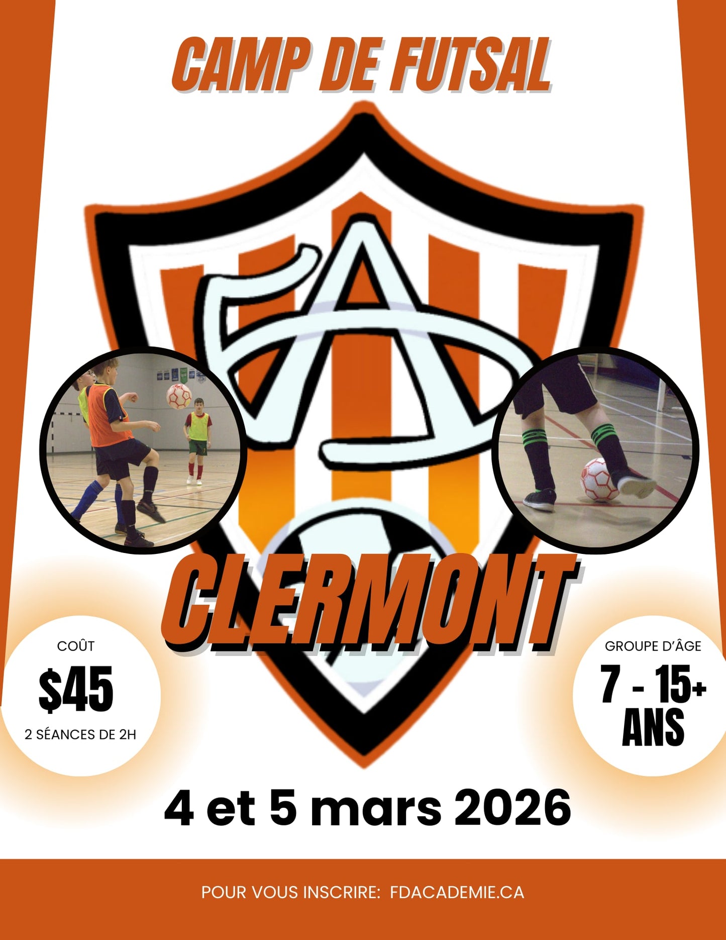 Camp de Futsal de la relâche 2026 à Clermont - FD Académie